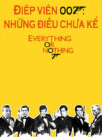 Điệp Viên 007: Những Điều Chưa Kể