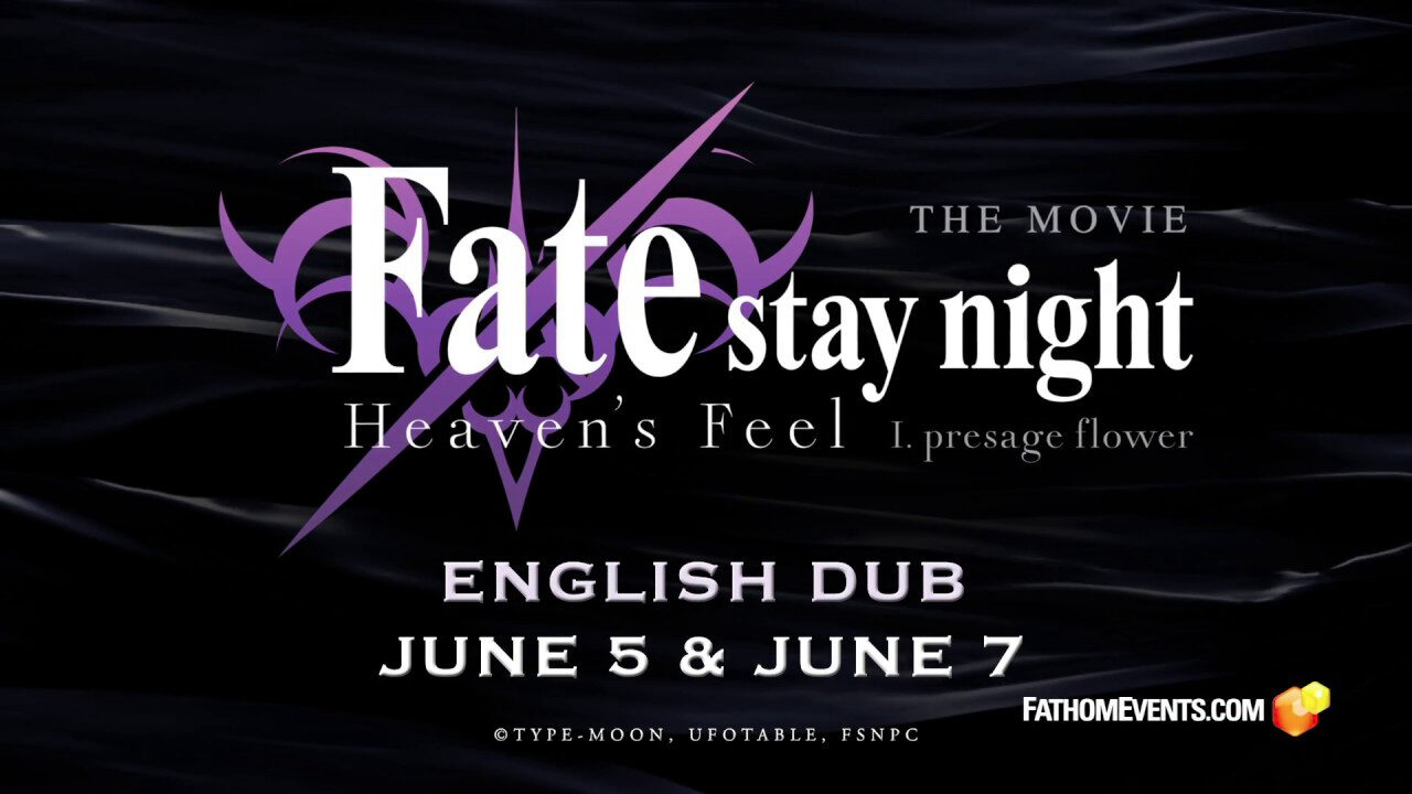 Fate/Stay Night: Heaven's Feel - I. Presage Flower Fate/Stay Night: Heaven's Feel - I. Presage Flower