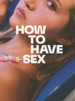 How to Have Sex