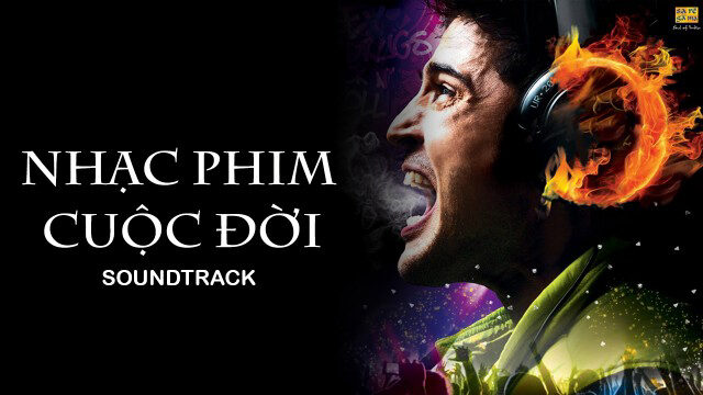 Nhạc Phim Cuộc Đời Nhạc Phim Cuộc Đời