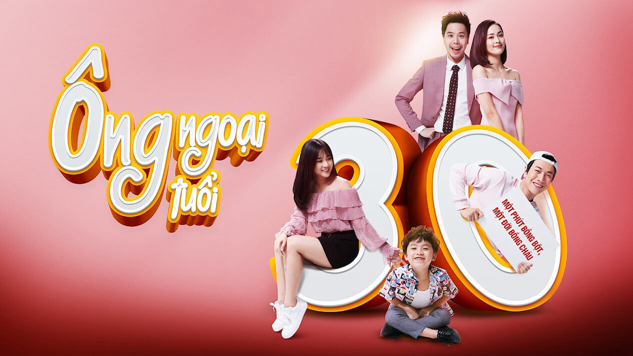 Ông ngoại tuổi 30 Ông ngoại tuổi 30
