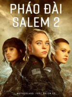 Pháo Đài Salem 2
