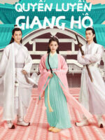 Quyến Luyến Giang Hồ