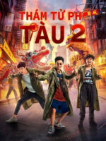 Thám Tử Phố Tàu 2