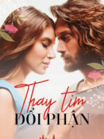 Thay Tim Đổi Phận