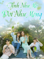 Tình Như Mơ Đời Như Mộng