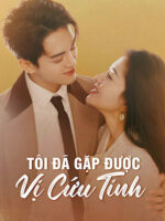 Tôi Đã Gặp Được Vị Cứu Tinh