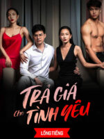 Trả Giá Cho Tình Yêu