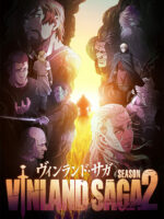 VINLAND SAGA: Bản hùng ca Viking (Phần 2)