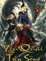 Yêu Quái Trên Sông